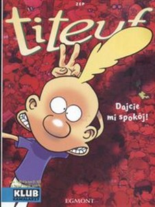 Obrazek Titeuf Dajcie mi spokój