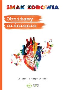 Picture of Obniżamy ciśnienie Co jeść, a czego unikać?