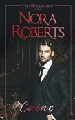 Caine - Nora Roberts, Klary Słowiczanka -  books in polish 