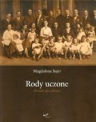 Rody uczon... - Magdalena Bajer - Ksiegarnia w UK