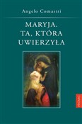 Maryja Ta ... - Angelo Comastri -  foreign books in polish 