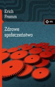 Zobacz : Zdrowe spo... - Erich Fromm