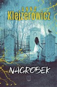 Nagrobek - Anna Klejzerowicz - Ksiegarnia w UK