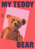 My Teddy B... -  Książka z wysyłką do UK