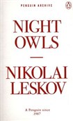 Night Owls... - Nikolai Leskov -  Książka z wysyłką do UK