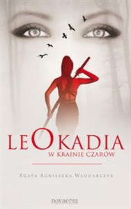 Obrazek Leokadia w krainie czarów