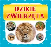 Dzikie zwi... - Monika Myślak -  books in polish 