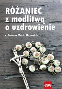 Obrazek Różaniec z modlitwą o uzdrowienie