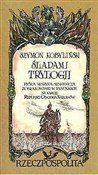 polish book : Śladami Tr... - Szymon Kobyliński