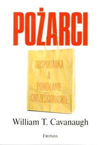 Obrazek Pożarci Gospodarka a powołanie chrześcijańskie