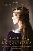 Książka : Irlandzka ... - Elizabeth Chadwick