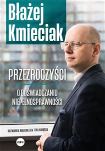 Obrazek Przezroczyści O doświadczaniu niepełnosprawności