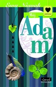 Mój Adam - Ewa Nowak -  books from Poland