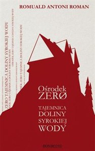 Picture of Ośrodek Zero Tajemnica Doliny Syrokiej Wody