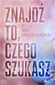 Znajdź to,... - Iza Maciejewska -  Polish Bookstore 