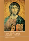 Bądź litoś... - Krzysztof Zimończyk -  foreign books in polish 