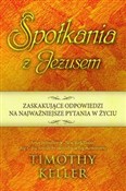 polish book : Spotkania ... - Timothy Keller