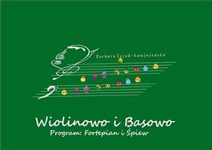 Obrazek Wiolinowo i Basowo, program: Fortepian i Śpiew +CD