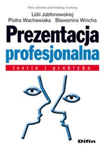 Obrazek Prezentacja profesjonalna Teoria i praktyka