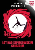 Zobacz : Lot nad sz... - Henryk Piecuch