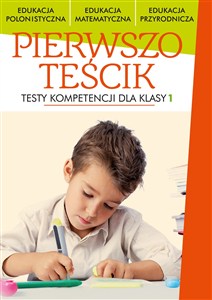 Obrazek Pierwszoteścik Testy dla klas 1