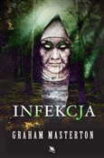 Infekcja - Graham Masterton -  books in polish 
