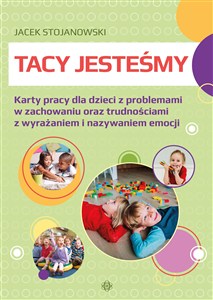 Obrazek Tacy jesteśmy. Karty pracy dla dzieci z proble