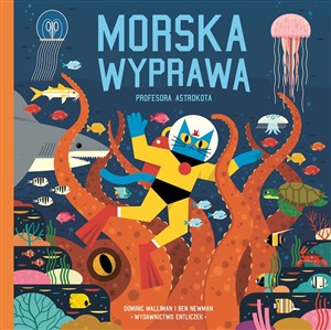 Obrazek Morska wyprawa profesora Astrokota