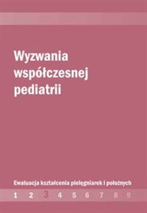 Obrazek Wyzwania współczesnej pediatrii Edukacja kształcenia pielęgniarek i położnych