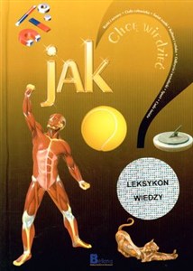 Obrazek Chcę wiedzieć jak 9 Leksykon wiedzy