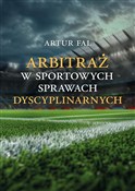 Zobacz : Arbitraż w... - Artur Fal
