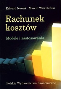 Obrazek Rachunek kosztów Modele i zastosowania