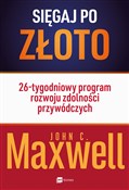 polish book : Sięgaj po ... - John C. Maxwell