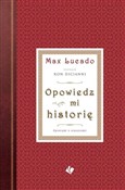 Opowiedz m... - Max Lucado -  Książka z wysyłką do UK