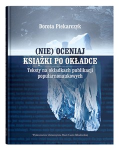 Obrazek (Nie) oceniaj książki po okładce. Teksty na okładkach publikacji popularnonaukowych