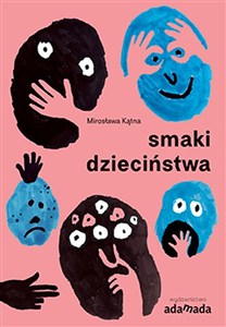 Picture of Smaki dzieciństwa