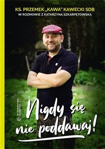 Obrazek Nigdy się nie poddawaj!