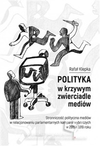 Obrazek Polityka w krzywym zwierciadle mediów