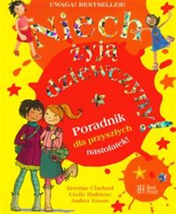 Obrazek Niech żyją dziewczyny Poradnik dla przyszłych nastolatek