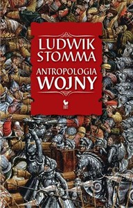 Obrazek Antropologia wojny