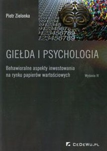 Obrazek Giełda i psychologia Behawioralne aspekty inwestowania na rynku papierów wartościowych