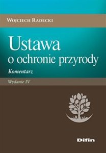 Obrazek Ustawa o ochronie przyrody Komentarz
