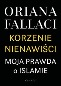 Picture of Korzenie nienawiści Moja prawda o islamie