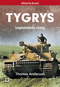 Picture of Tygrys Legendarny czołg