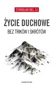 Książka : Życie duch... - Stanisław Biel