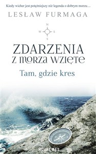 Picture of Zdarzenia z morza wzięte Tam, gdzie kres