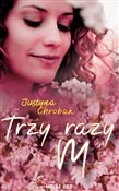 polish book : Trzy razy ... - Justyna Chrobak