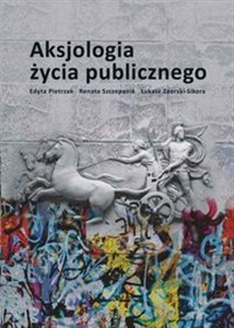 Picture of Aksjologia życia publicznego