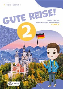 Obrazek Gute Reise! 2 Zeszyt ćwiczeń Szkoła podstawowa