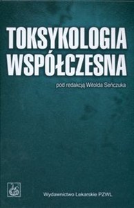 Picture of Toksykologia współczesna